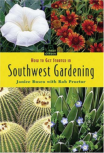 Book cover for How to Get Started in Southwestern Gardening