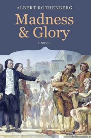 Cover of Madness and Glory