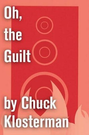 Cover of Oh, the Guilt
