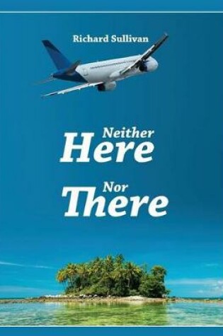 Cover of Neither Here Nor There