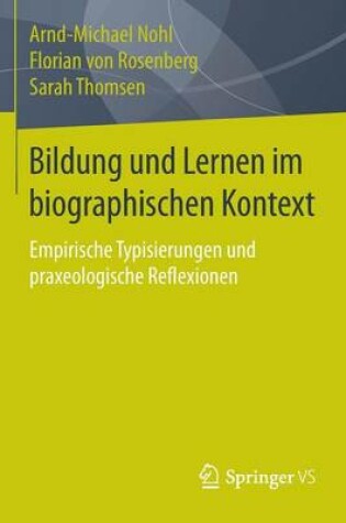 Cover of Bildung und Lernen im biographischen Kontext