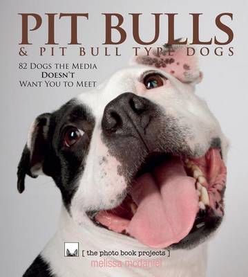 Book cover for Pit Bulls & Pit Bull Type Dogs