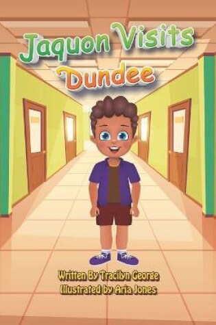 Cover of Jaquon Visits Dundee