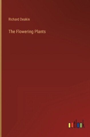 Cover of The Flowering Plants