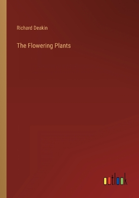 Book cover for The Flowering Plants