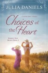 Book cover for Choices of the Heart