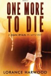 Book cover for One More To Die