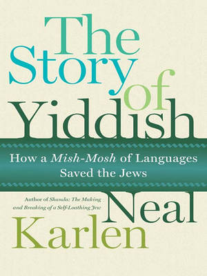 Book cover for The Story of Yiddish