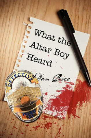 Cover of What the Altar Boy Heard
