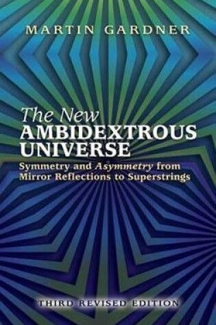 Cover of The New Ambidextrous Universe