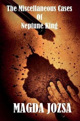 Cover of The Miscellaneous Cases of Neptune King