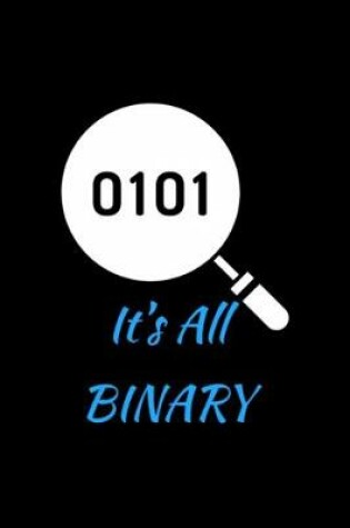 Cover of It's all Binary Funny Computer Code