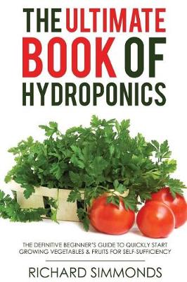 Book cover for The Ultimate Book of Hydroponics