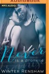 Book cover for Never is a Promise