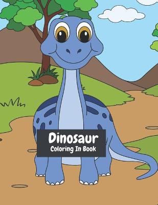 Book cover for The Dinosaur Coloring in book