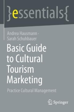 Cover of Basic Guide to Cultural Tourism Marketing