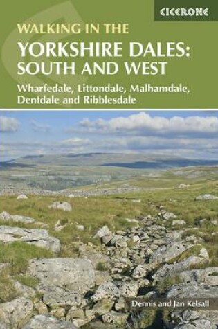 Cover of Walking in the Yorkshire Dales: South and West