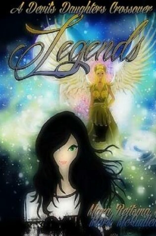 Cover of Legends, a Devil's Daughters Crossover