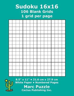 Book cover for Sudoku 16x16 - 106 Blank Grids