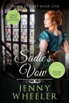 Book cover for Sadie's Vow Large Print Edition Home At Last #1
