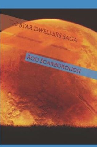 Cover of The Star Dwellers Saga