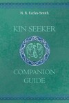 Book cover for Kin Seeker Companion Guide