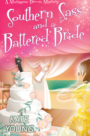 Cover of Southern Sass and a Battered Bride