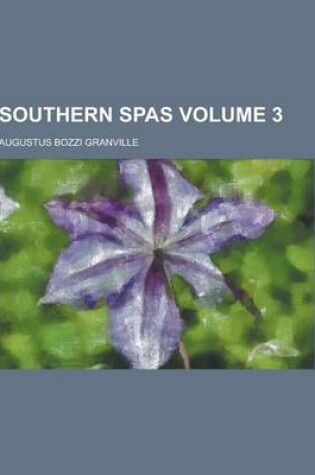 Cover of Southern Spas Volume 3