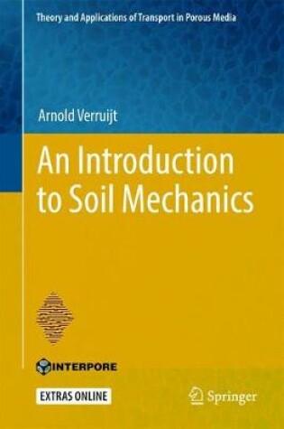 Cover of An Introduction to Soil Mechanics