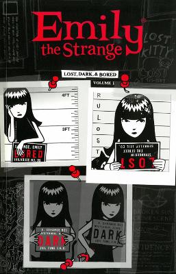 Book cover for Emily The Strange Volume 1: Lost, Dark, And Bored