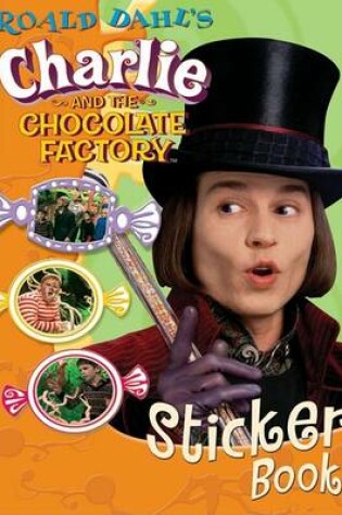 Cover of Roald Dahl's Charlie and the Chocolate Factory Sticker Book