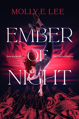 Ember of Night by Molly E Lee