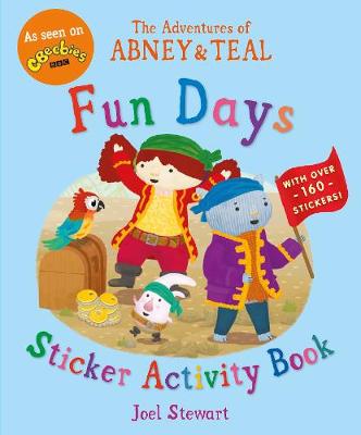 Book cover for The Adventures of Abney & Teal: Fun Days Sticker Activity Book