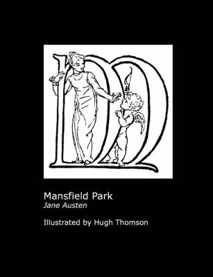 Book cover for Jane Austen's Mansfield Park. Illustrated by Hugh Thomson.