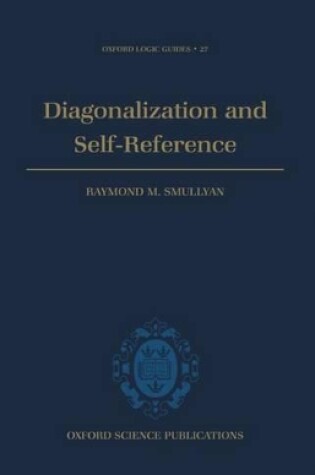 Cover of Diagonalization and Self-Reference