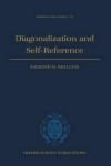 Book cover for Diagonalization and Self-Reference