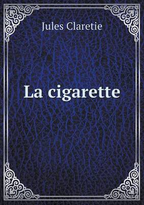 Book cover for La cigarette