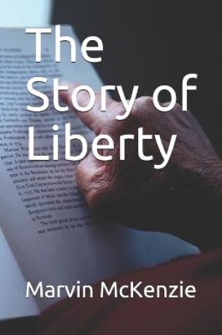 Cover of The Story of Liberty