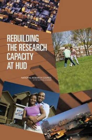 Cover of Rebuilding the Research Capacity at HUD