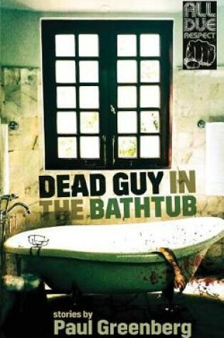 Cover of Dead Guy in the Bathtub