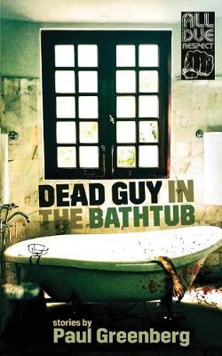 Book cover for Dead Guy in the Bathtub