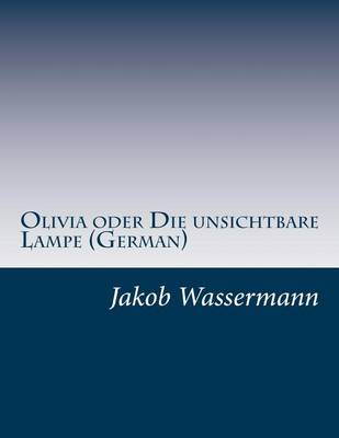 Book cover for Olivia oder Die unsichtbare Lampe (German)