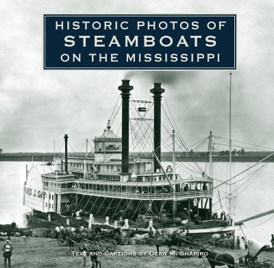 Book cover for Historic Photos of Steamboats on the Mississippi