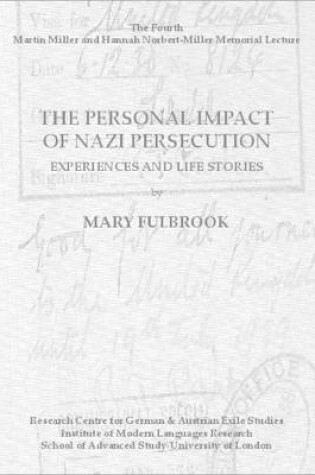 Cover of The Personal Impact of Nazi Persecution. Experiences and Life Stories