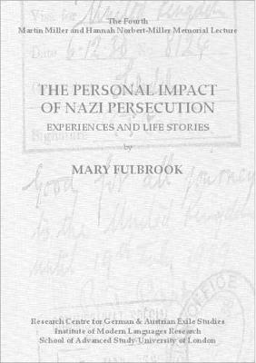 Cover of The Personal Impact of Nazi Persecution. Experiences and Life Stories