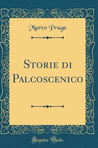 Cover of Storie di Palcoscenico (Classic Reprint)