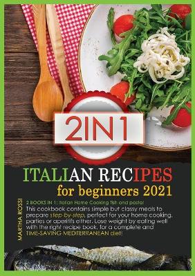 Book cover for Italian Recipes for Beginners 2021