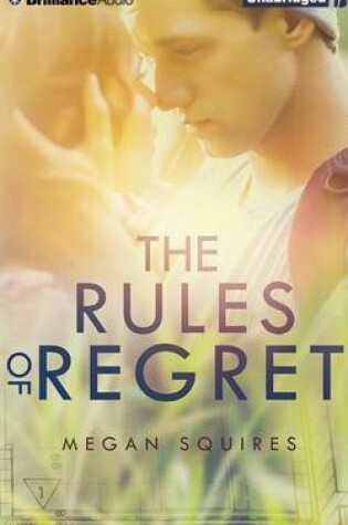 Cover of The Rules of Regret