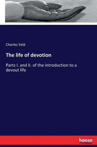 Cover of The life of devotion