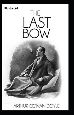 Book cover for His Last Bow Book Illustrated